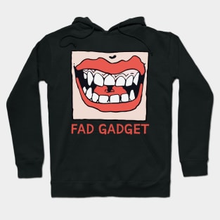 Fad Gadget † Original Design Hoodie